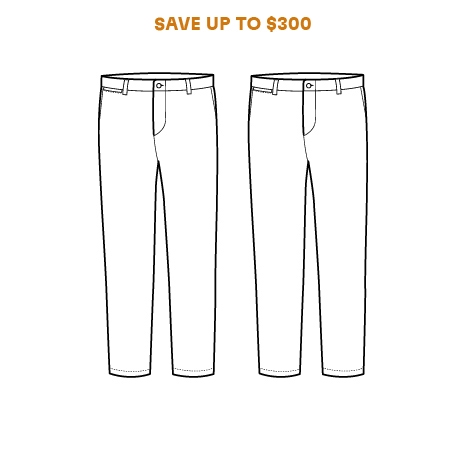 PANTS 2 FOR $300